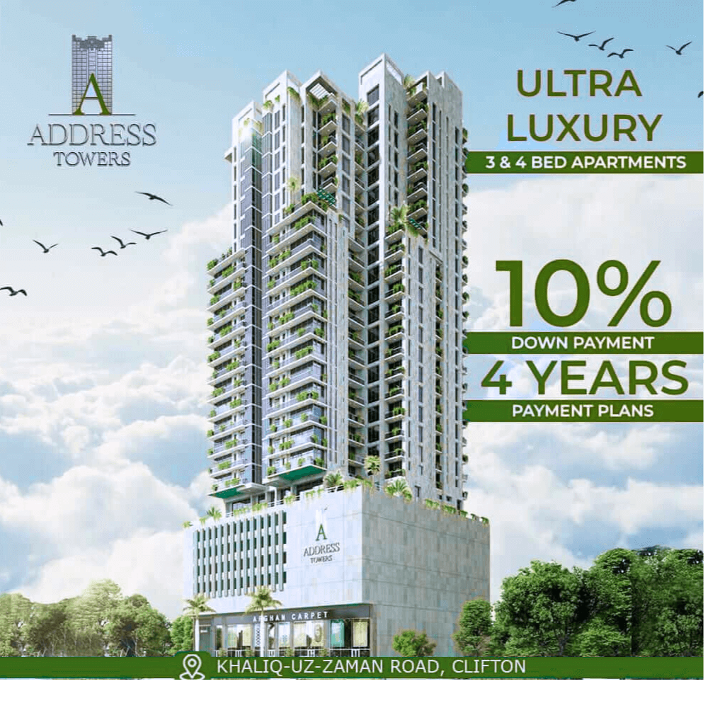Address Towers Clifton Luxury 3-4 Bedrooms Flats For Sale In Khaliq uz zaman Road Clifton Block 8 Karachi Address Towers Clifton high-rise with ultra luxury 3-4 bedroom apartments, modern white facade, balconies, green base on Khal