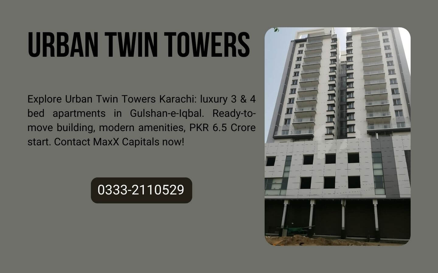 Urban Twin Towers Karachi – 3 & 4 Bed Luxury Apartments MaxX Capitals (1) Urban Twin Towers Karachi – 3 & 4 Bed Luxury Apartments MaxX Capitals