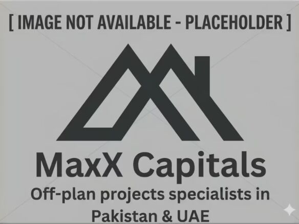 MaxX Capitals placeholder sign with off-plan projects specialists in Pakistan and UAE