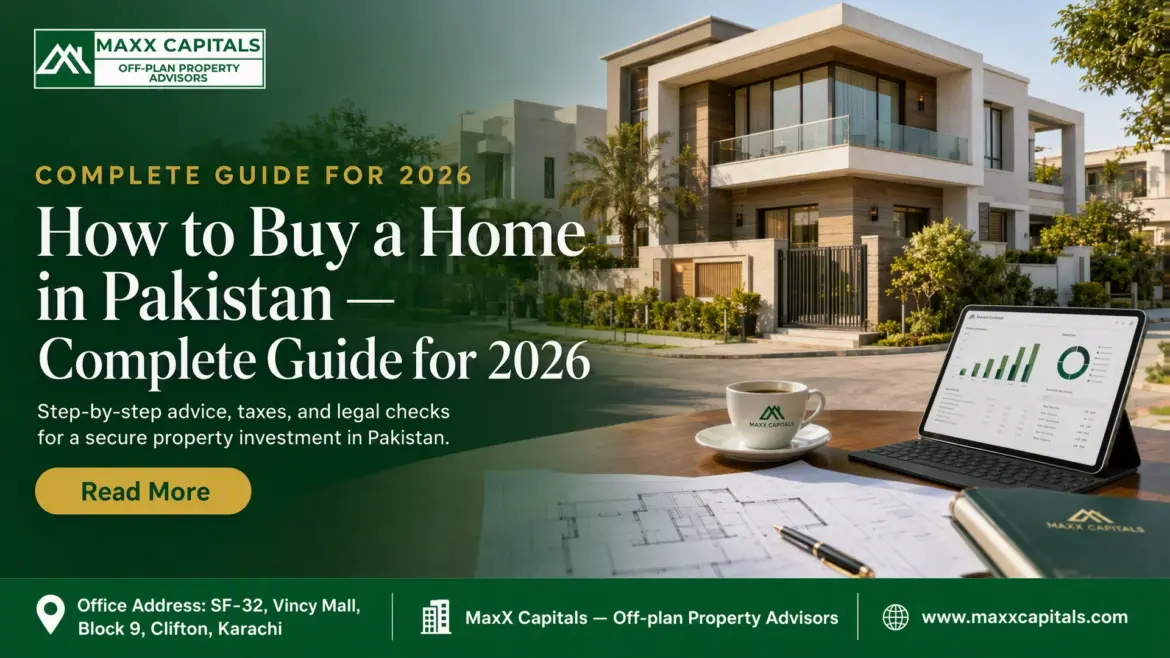 How To Buy A Home In Pakistan — Complete Guide For 2026