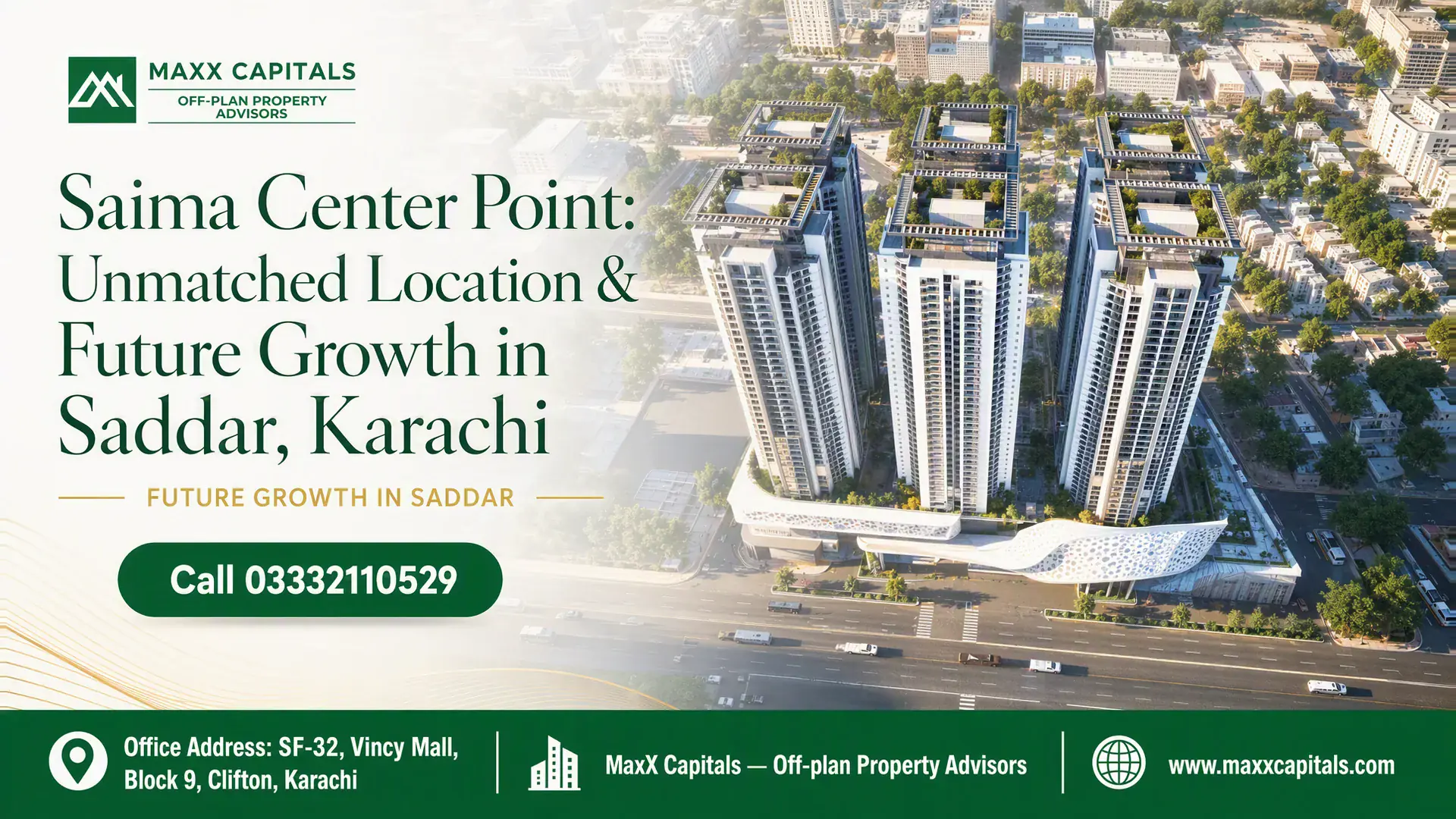 Architectural Towers Of Saima Center Point Driving Future Growth In Saddar, Karachi.