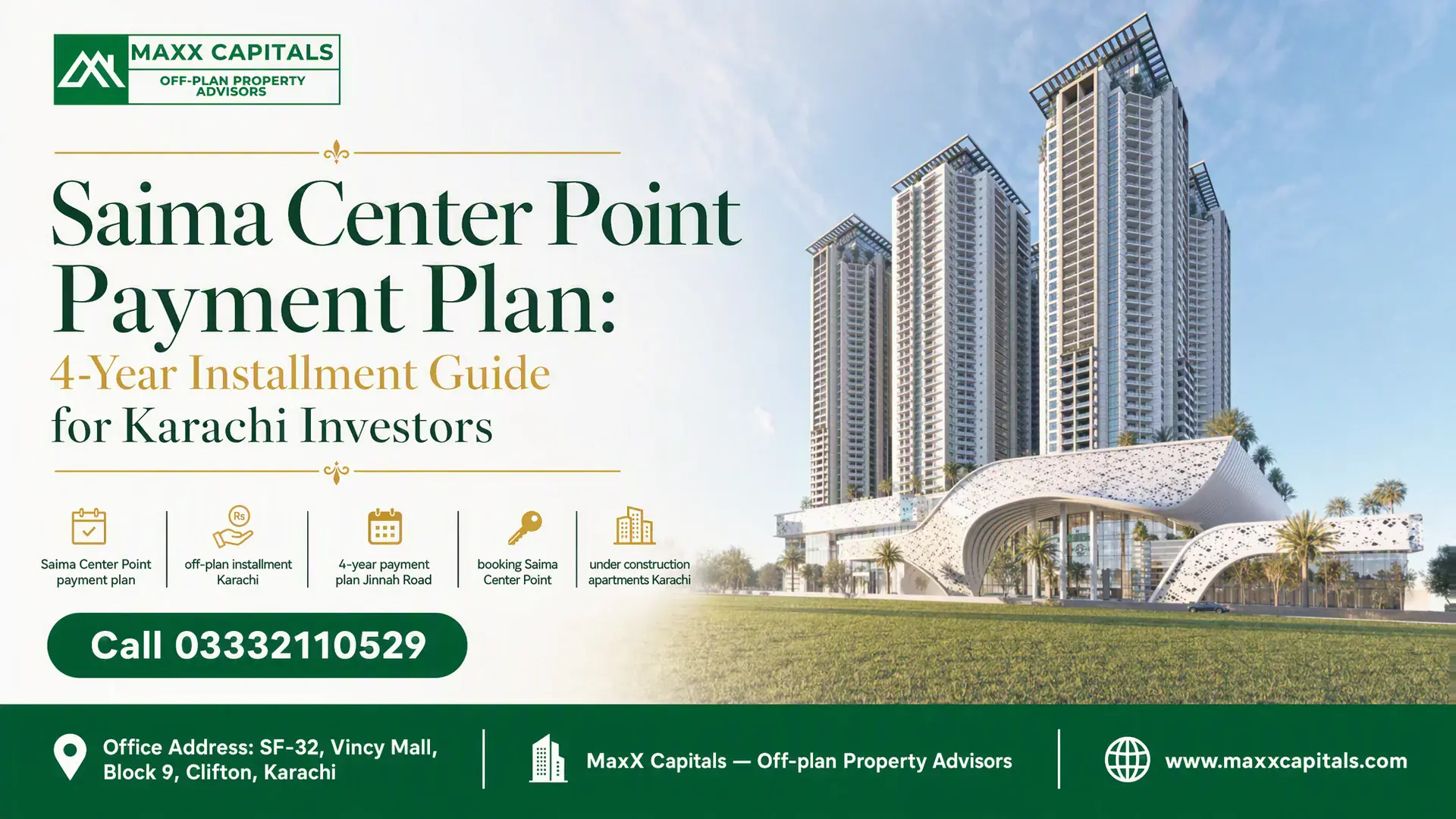 Modern Luxury High-Rise Towers Representing Booking Saima Center Point Off-Plan Installment Karachi Developments.