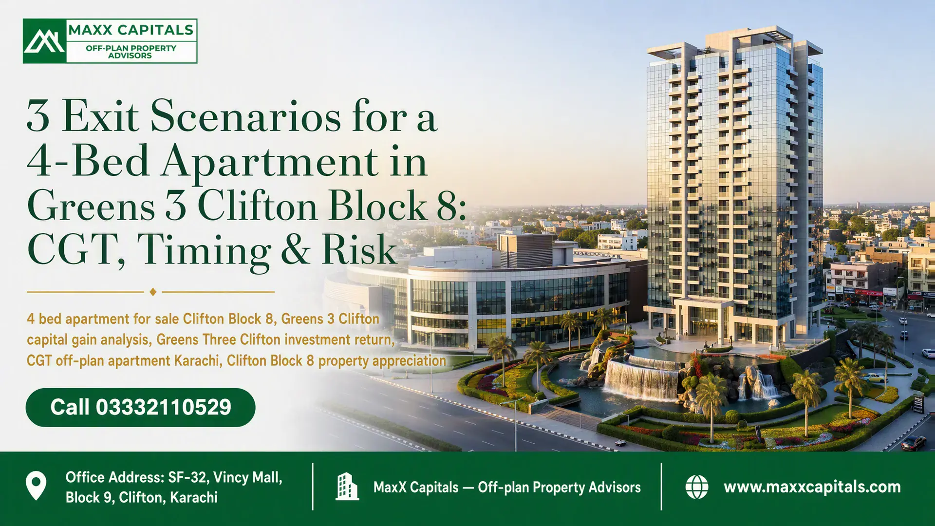 Modern High-Rise Facade Of Luxury 4 Bed Apartment For Sale Clifton Block 8 At Greens 3 With Waterfall Landscaping.