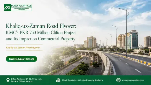 Khaliq-Uz-Zaman Road Flyover | Maxx Capitals