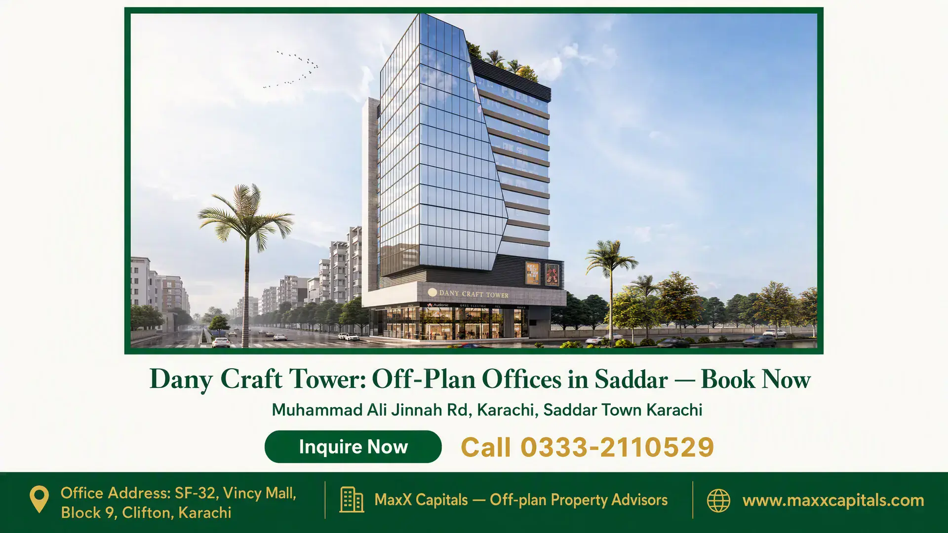 Dany Craft Tower: Off-Plan Offices in Saddar — Book Now Modern glass-fronted Dany Craft Tower, a high-rise commercial building with landscaped surroundings on a sunny day.