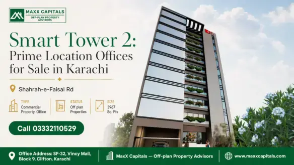 Modern Smart Tower 2 In Karachi With Glass Façade, Landscaped Balconies, And Prime Commercial Facilities On Shahrah-E-Faisal
