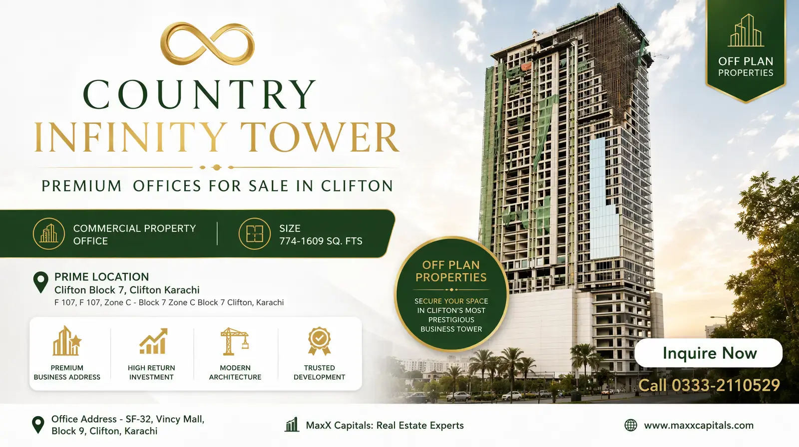 Office for Sale: Country Infinity Tower 774-1609 Sqft in Clifton MaxX Capitals office for sale in Clifton, Country Infinity Tower high-rise under construction