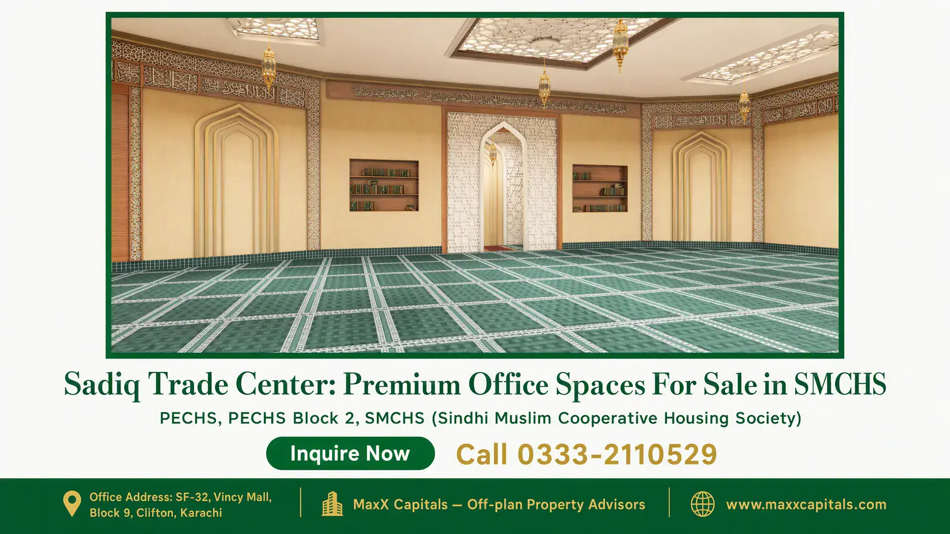 Sadiq Trade Center: Premium Office Spaces For Sale in SMCHS Spacious prayer hall with green patterned carpet, intricate wall designs, chandeliers, and built-in bookshelves in Sadiq Trad