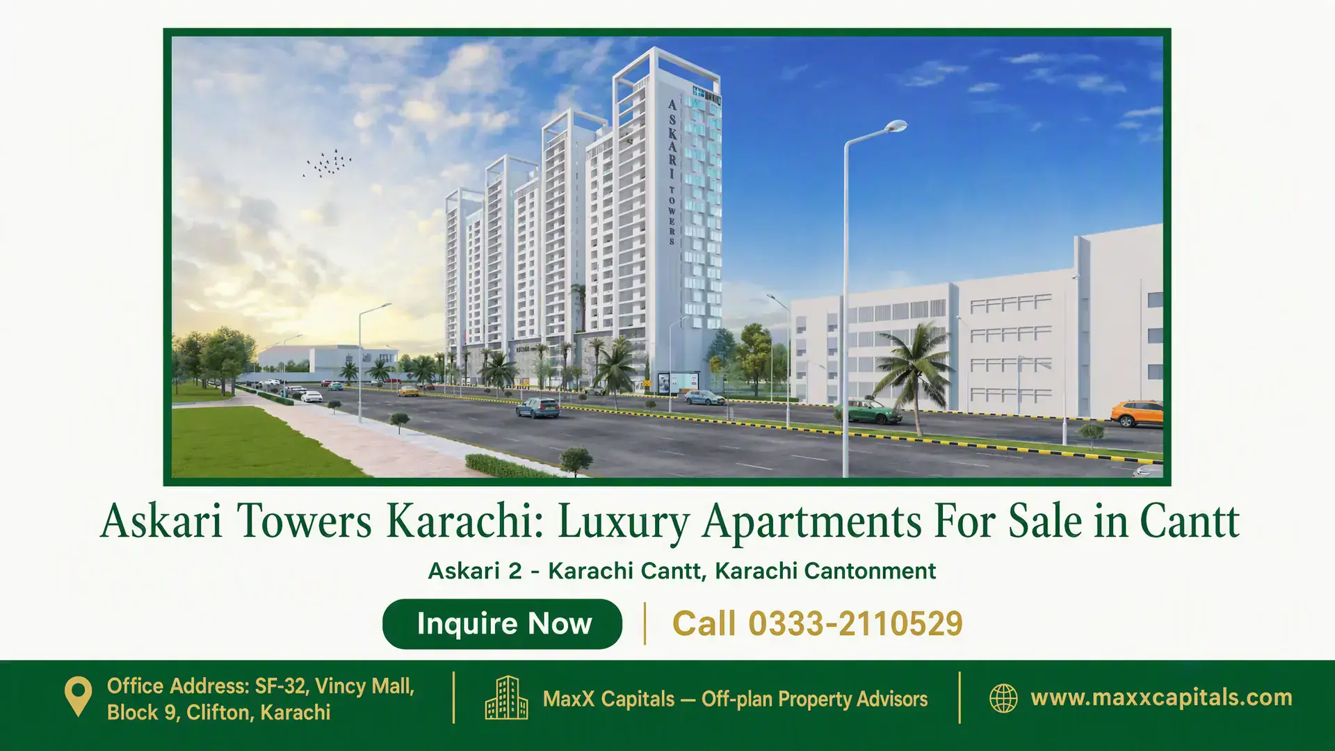 Askari Towers Karachi: Luxury Apartments For Sale in Cantt Modern high-rise apartment buildings of Askari Towers Karachi surrounded by palm trees and a landscaped road in Karachi Cantt