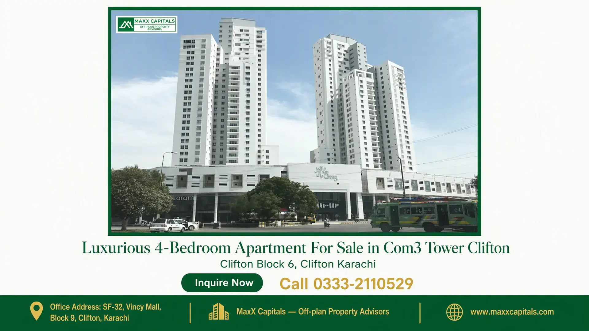 Luxurious 4-Bedroom Apartment For Sale in Com3 Tower Clifton Modern high-rise towers of Com3 Tower in Clifton Karachi, featuring sleek white facades and a commercial ground level.
