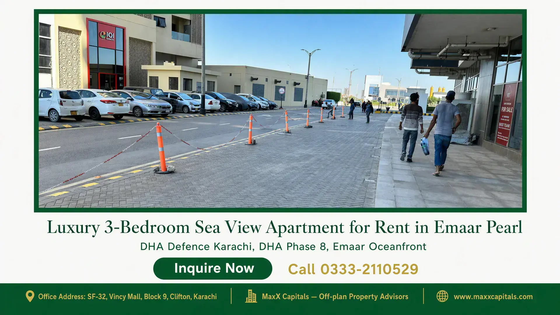 Luxury 3-Bedroom Sea View Apartment for Rent in Emaar Pearl Urban street view near Emaar Pearl featuring pedestrian walkways, parked cars, and modern architecture in DHA Phase 8, Karach