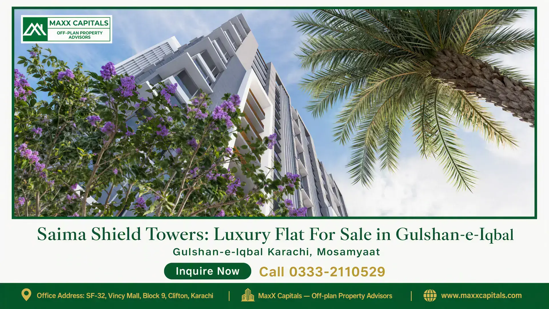 Saima Shield Towers: Luxury Flat For Sale in Gulshan-e-Iqbal Modern high-rise architecture of Saima Shield Towers in Gulshan-e-Iqbal, framed by vibrant greenery and palm trees.