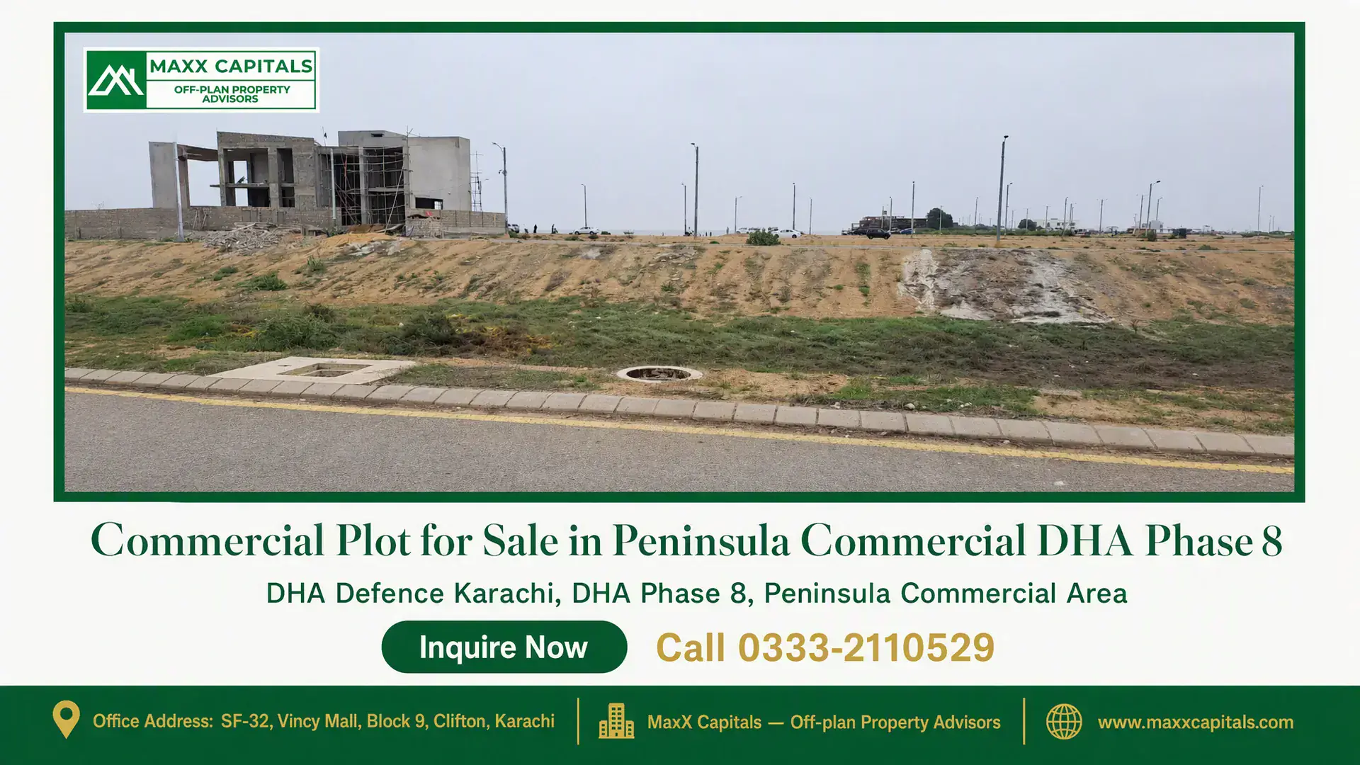 Commercial Plot for Sale in Peninsula Commercial DHA Phase 8 Vacant commercial plot with developing surrounding infrastructure in Peninsula Commercial DHA Phase 8, Karachi.