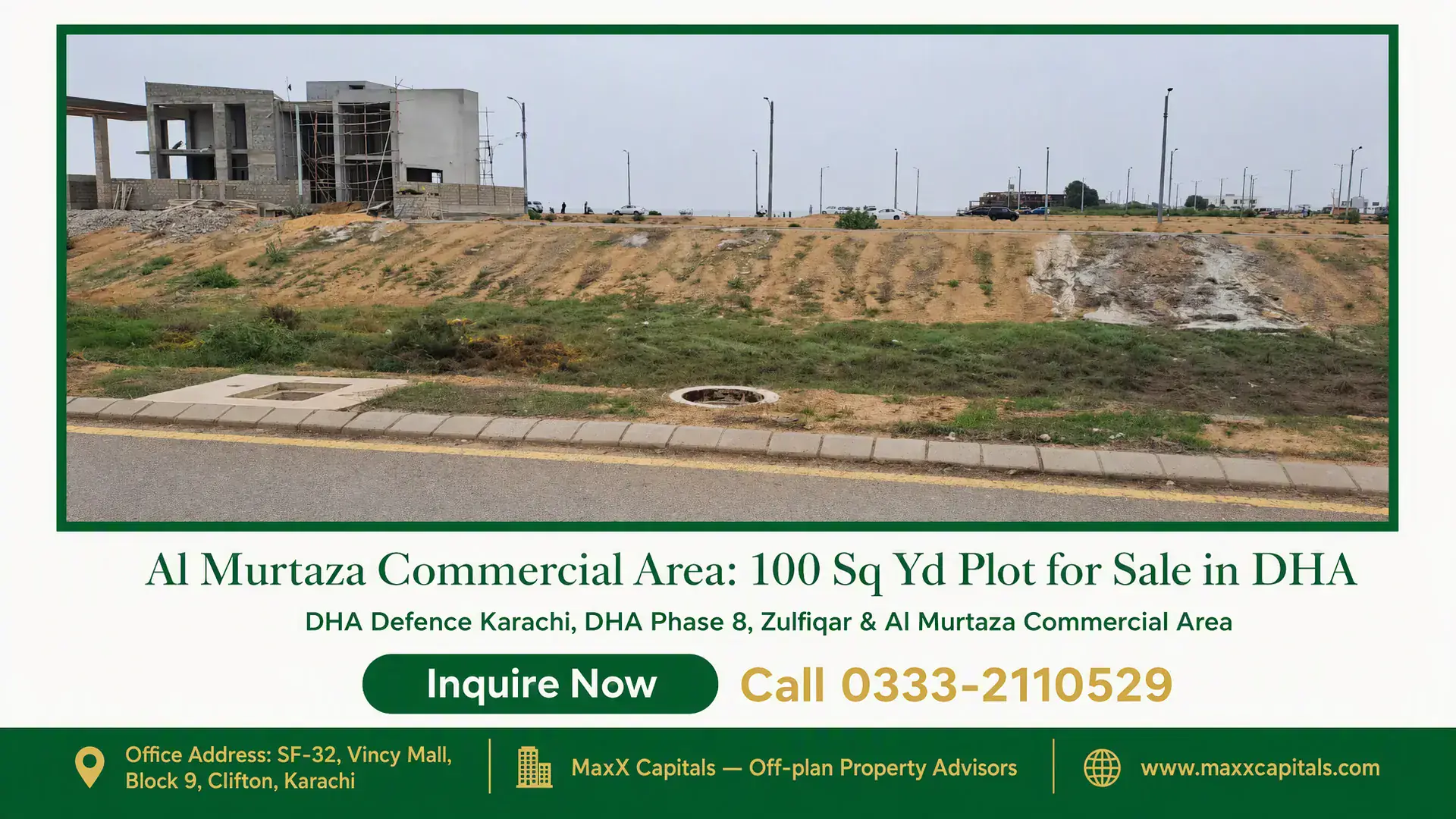 Al Murtaza Commercial Area: 100 Sq Yd Plot for Sale in DHA Vacant plot in Al Murtaza Commercial Area, surrounded by under-construction commercial structures and a paved road in DHA Pha