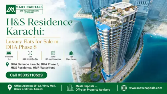 High-Rise Luxury Apartments At H&Amp;S Residence Karachi Overlooking The Waterfront In Dha Phase 8, Karachi.