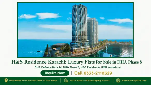 H&S Residence Karachi, luxury waterfront high-rise buildings overlooking the sea in DHA Phase 8 with modern architectural des