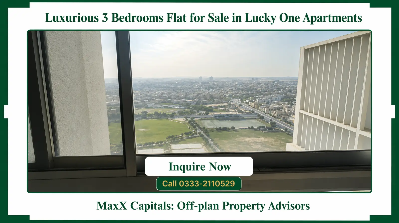 Luxurious 3 Bedrooms Flat for Sale in Lucky One Apartments (8) Lucky One Apartments flat for sale view with cityscape from window, MaxX Capitals