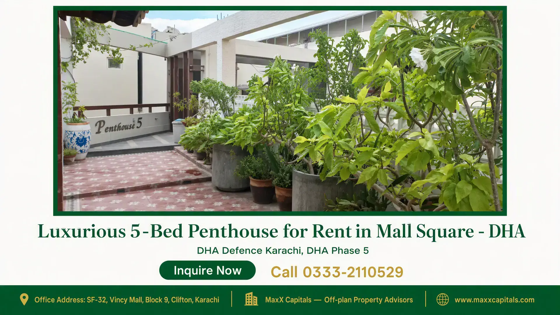 Luxurious 5-Bed Penthouse for Rent in Mall Square – DHA Outdoor terrace with potted greenery, tiled flooring, and Penthouse 5 sign at a luxury penthouse in Mall Square.