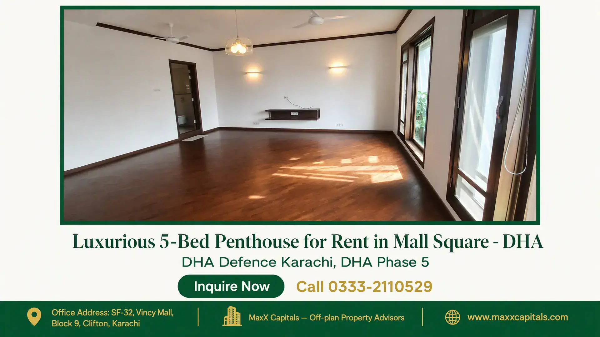 Luxurious 5-Bed Penthouse for Rent in Mall Square – DHA Spacious penthouse room with wooden flooring, large windows, modern lighting fixtures, and access to natural light in Mall Sq