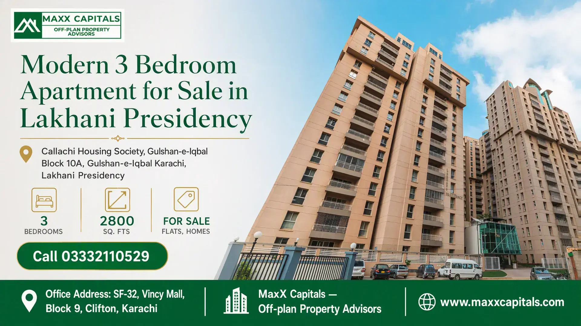 Modern 3 Bedroom Apartment for Sale in Lakhani Presidency Modern residential towers of Lakhani Presidency with spacious balconies, situated in Gulshan-e-Iqbal Karachi.