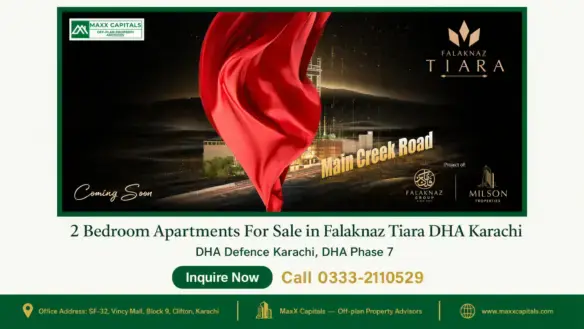 Falaknaz Tiara apartments located on Main Creek Road in DHA Phase 7, Karachi, with modern architecture and upcoming developme