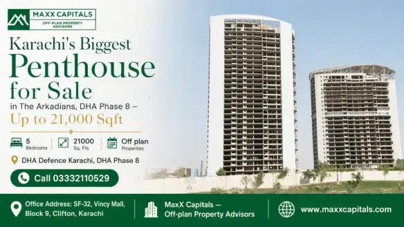 Under-Construction Luxury High-Rise Towers In The Arkadians, Dha Phase 8 Offering Karachi'S Biggest Penthouse For Sale.