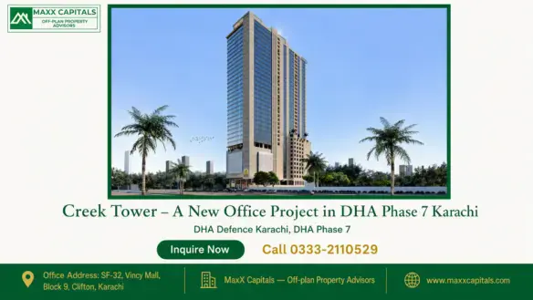Creek Tower, a modern high-rise building in DHA Phase 7 Karachi, featuring a sleek glass facade surrounded by palm trees.
