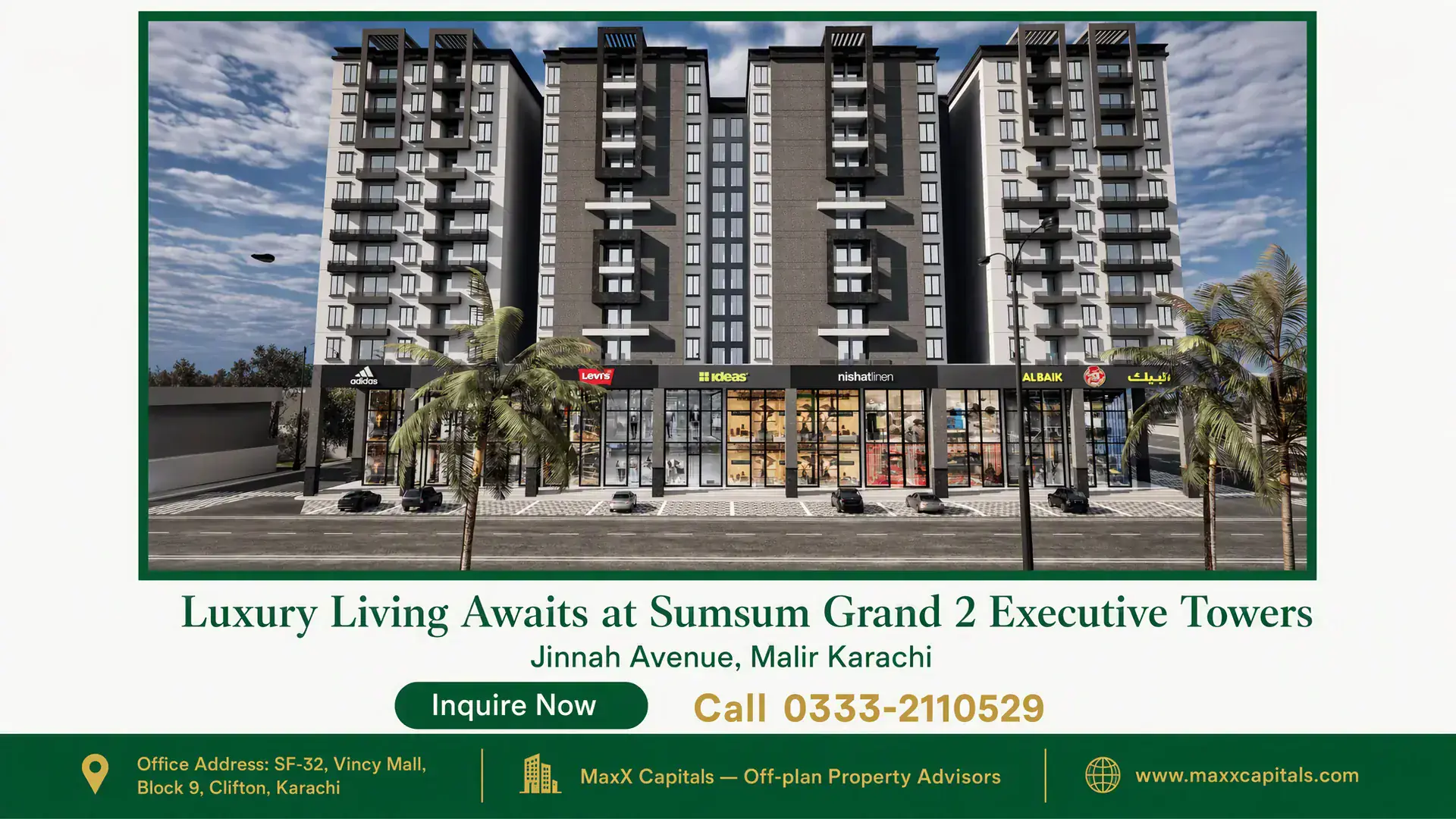 Luxury Living Awaits at Sumsum Grand 2 Executive Towers Modern high-rise Sumsum Grand 2 with upscale retail outlets, palm trees, and urban landscaping on Jinnah Avenue.