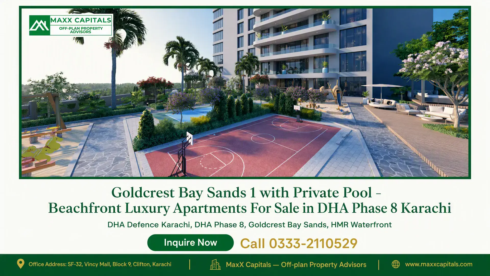 Goldcrest Bay Sands 1 with Private Pool – Beachfront Luxury Apartments For Sale in DHA Phase 8 Karachi Luxury beachfront apartments at Goldcrest Bay Sands 1, featuring landscaped gardens, a basketball court, and a private pool i