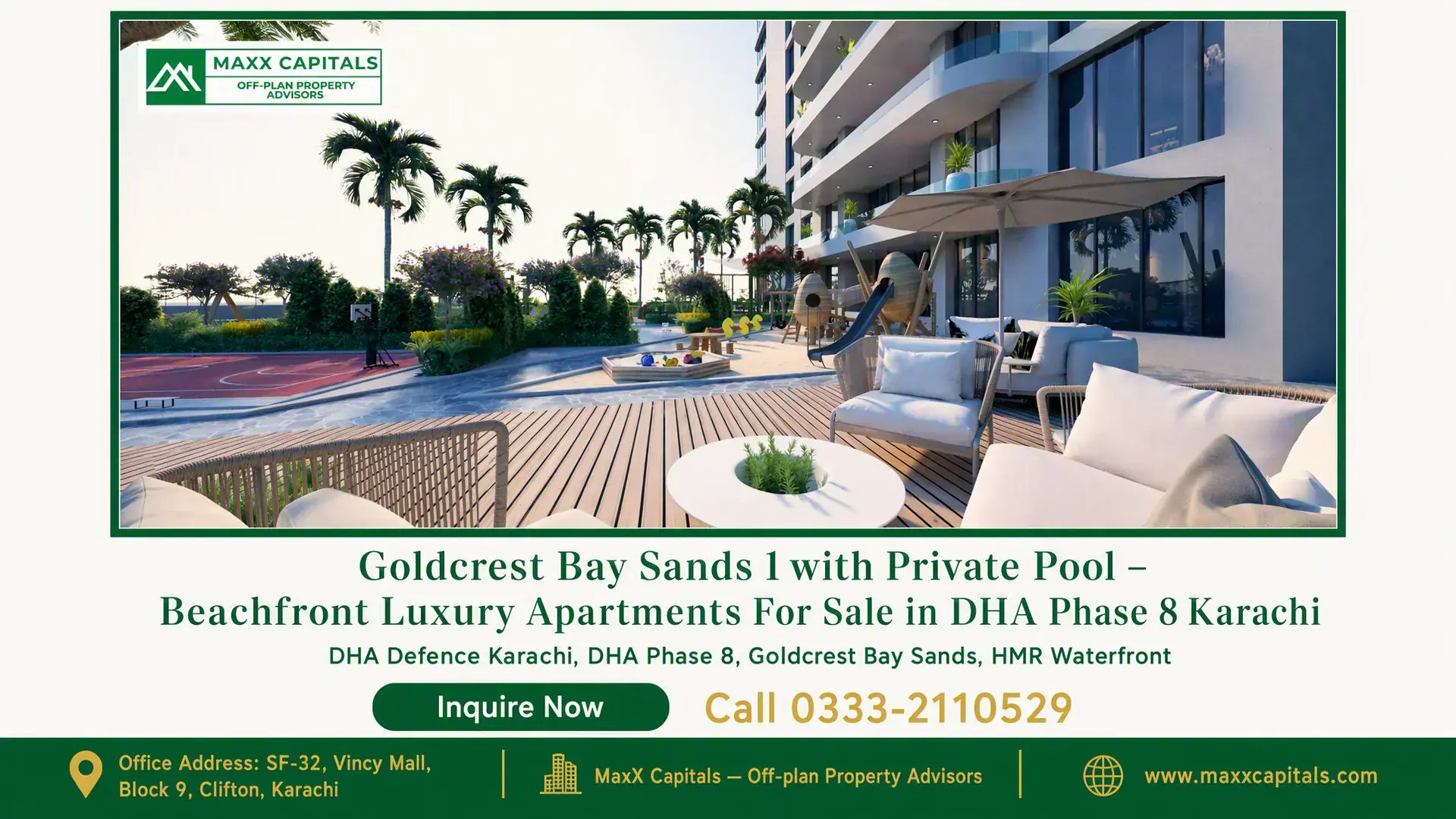 Goldcrest Bay Sands 1 with Private Pool – Beachfront Luxury Apartments For Sale in DHA Phase 8 Karachi Modern beachfront apartments with large balconies, landscaped deck, seating, children’s play area, and basketball court at
