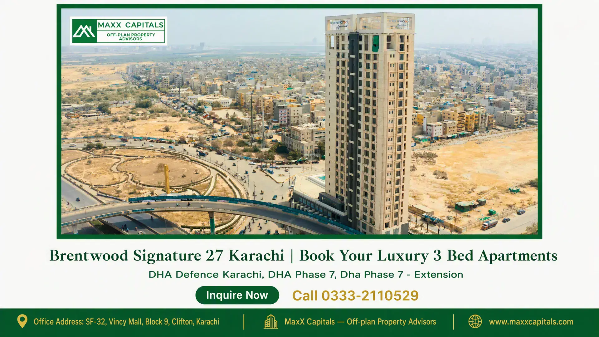Brentwood Signature 27 Karachi | Book Your Luxury 3 Bed Apartments Brentwood Signature 27, a tall modern apartment building in DHA Phase 7 Karachi, surrounded by urban cityscape and roads.