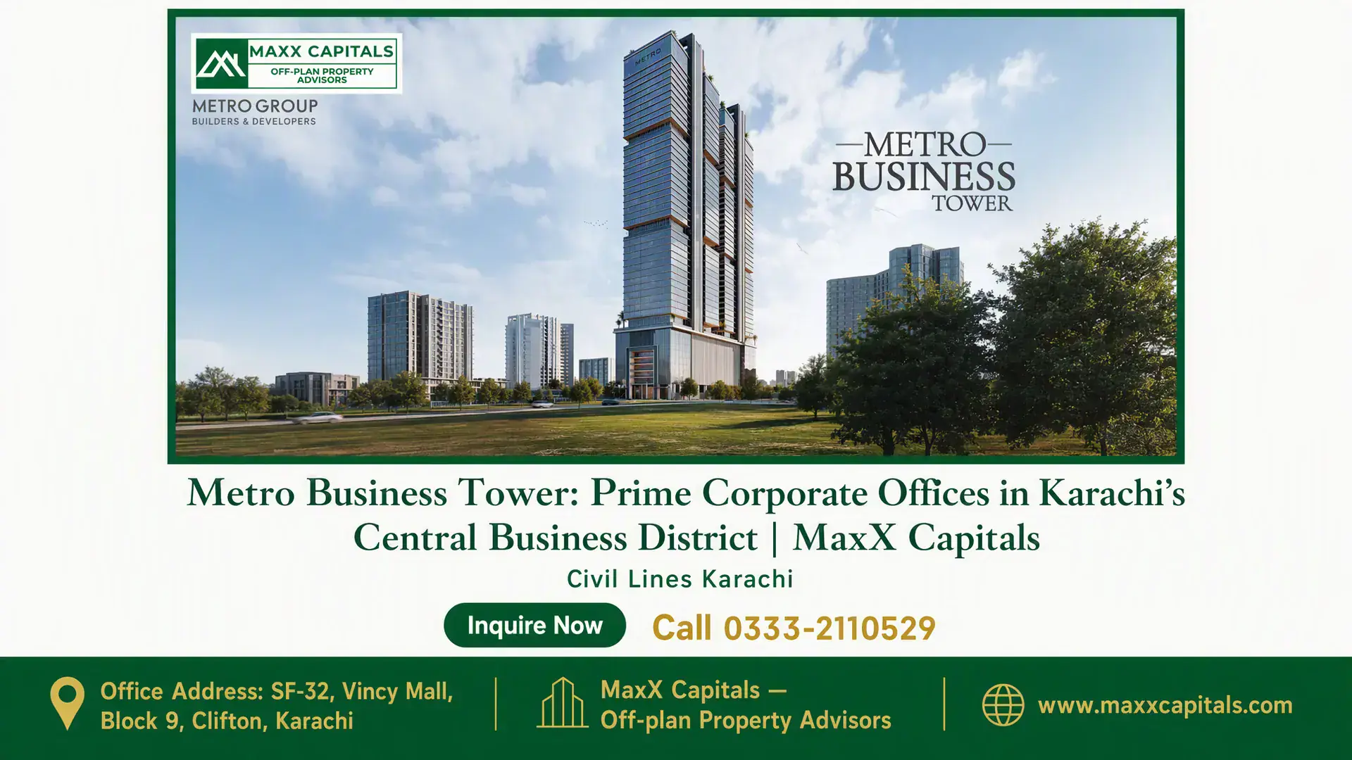 Metro Business Tower: Prime Corporate Offices in Karachi’s Central Business District | MaxX Capitals Metro Business Tower, a modern high-rise with sleek glass facade, surrounded by greenery in Karachi’s Central Business Dist