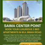 Modern High-Rise Towers Of Saima Center Point Apartments On Ma Jinnah Road With 2 Bed Flats