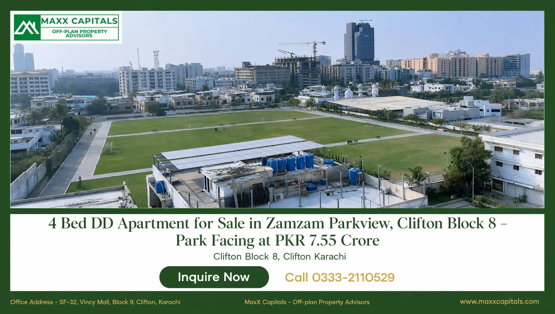 4 Bed DD Apartment for Sale in Zamzam Parkview, Clifton Block 8 – Park Facing at PKR 7.55 Crore Zamzam Parkview Clifton Block 8 park-facing view with green field and Karachi skyline, MaxX Capitals