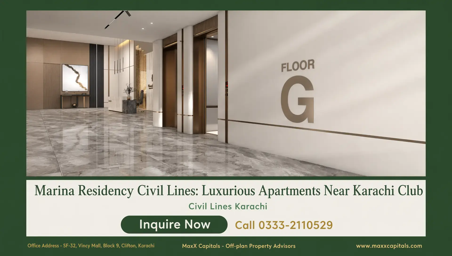 Marina Residency Civil Lines: 3 & 4-Bed Apartments Near Karachi Club MaxX Capitals: Marina Residency Civil Lines lobby with Floor G signage and marble flooring in Karachi