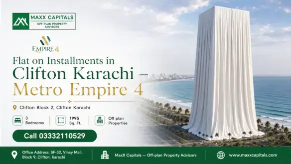 Waterfront Luxury Tower Offering A Flat On Installments In Clifton Karachi At Metro Empire 4 Along The Coastline.