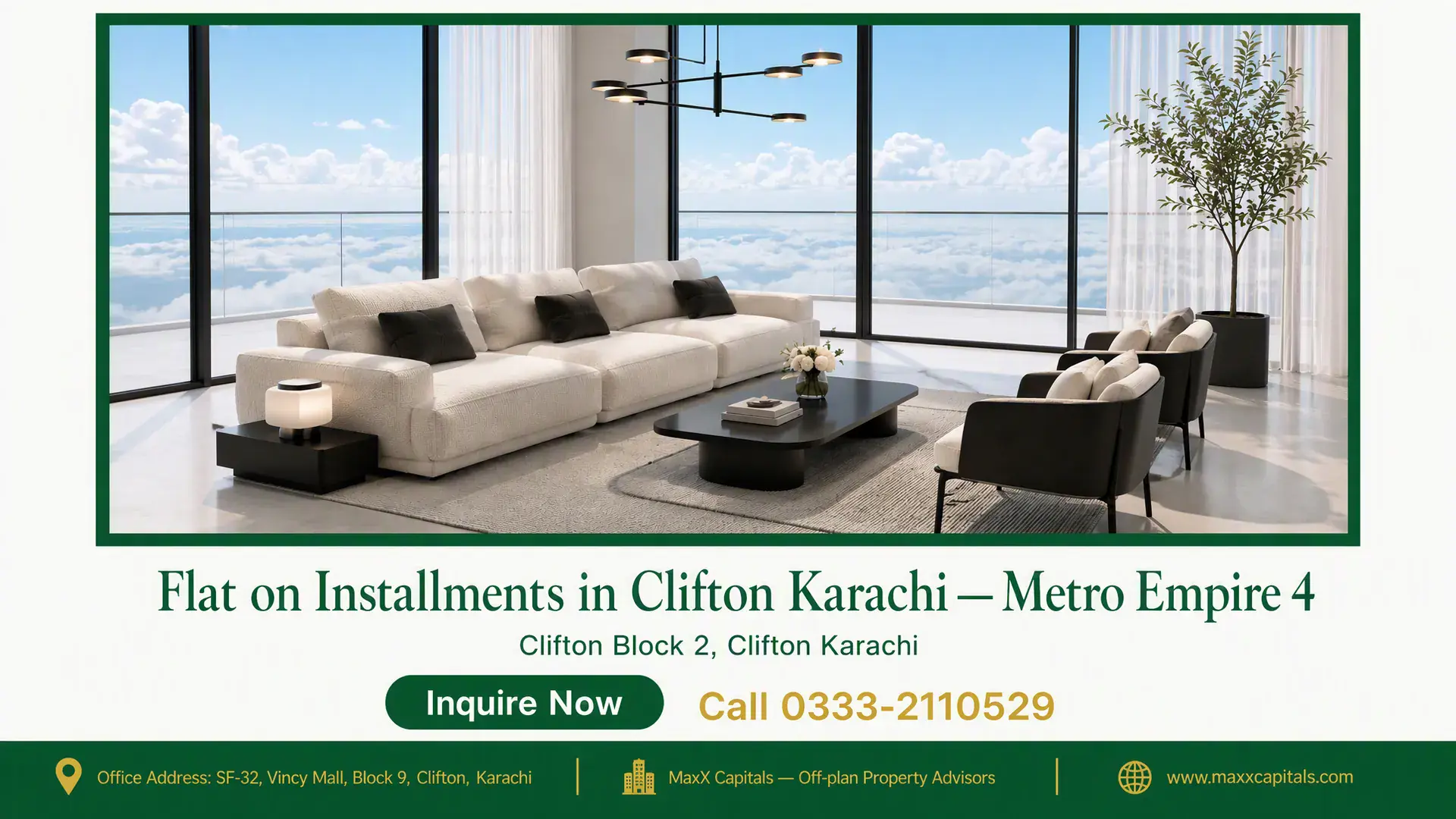 Flat on Installments in Clifton Karachi — Metro Empire 4 — Gallery 1 Modern high-rise living room in a flat on installments in Clifton Karachi featuring floor-to-ceiling panoramic windows.
