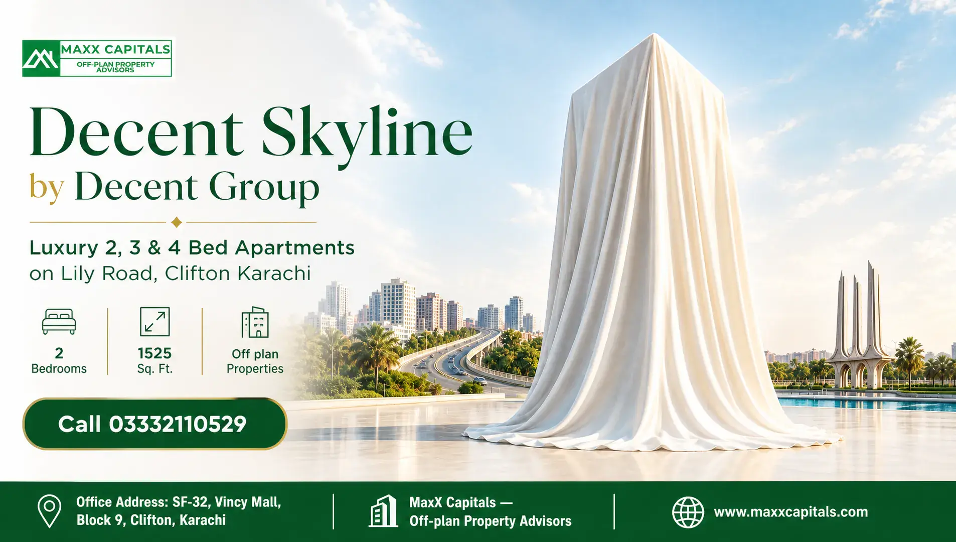 Decent Skyline by Decent Group: Luxury 2, 3 & 4 Bed Apartments on Lily Road, Clifton Karachi — Feature A large white tarp with "Decent Skyline by Decent Group" text covering a construction site in Clifton Karachi.