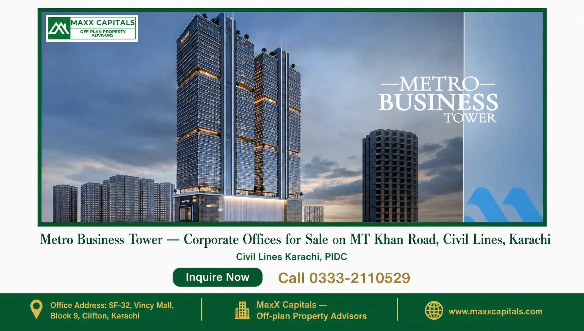 Metro Business Tower — Corporate Offices for Sale on MT Khan Road, Civil Lines, Karachi — Gallery 1 Metro Business Tower — Corporate Offices for Sale on MT Khan Road, Civil Lines, Karachi