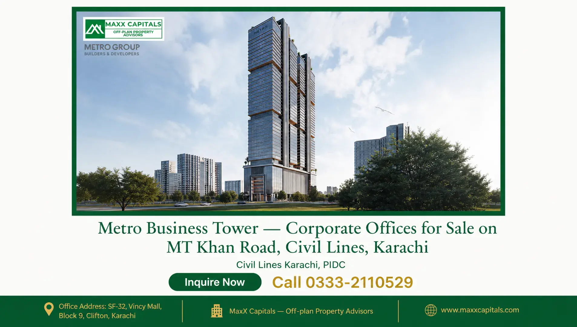 Metro Business Tower — Corporate Offices for Sale on MT Khan Road, Civil Lines, Karachi — Gallery 2 Metro Business Tower — Corporate Offices for Sale on MT Khan Road, Civil Lines, Karachi