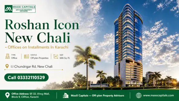 Roshan Icon New Chali – Offices On Installments In Karachi
