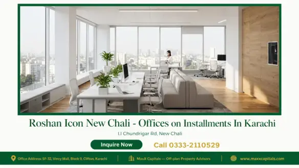 Roshan Icon New Chali – Offices on Installments In Karachi