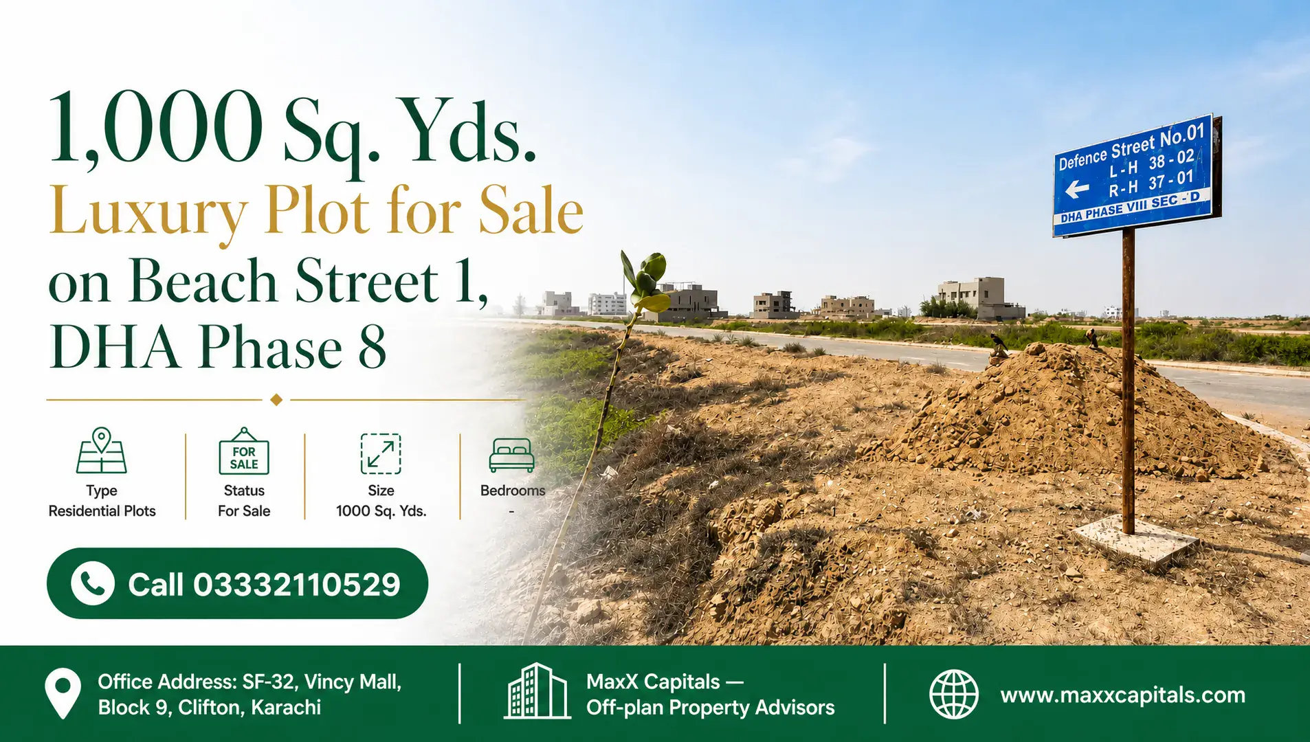 Signpost indicating Defense Street No. 01, DHA Phase VIII Sec-D, near a 1000 sq yards plot.
