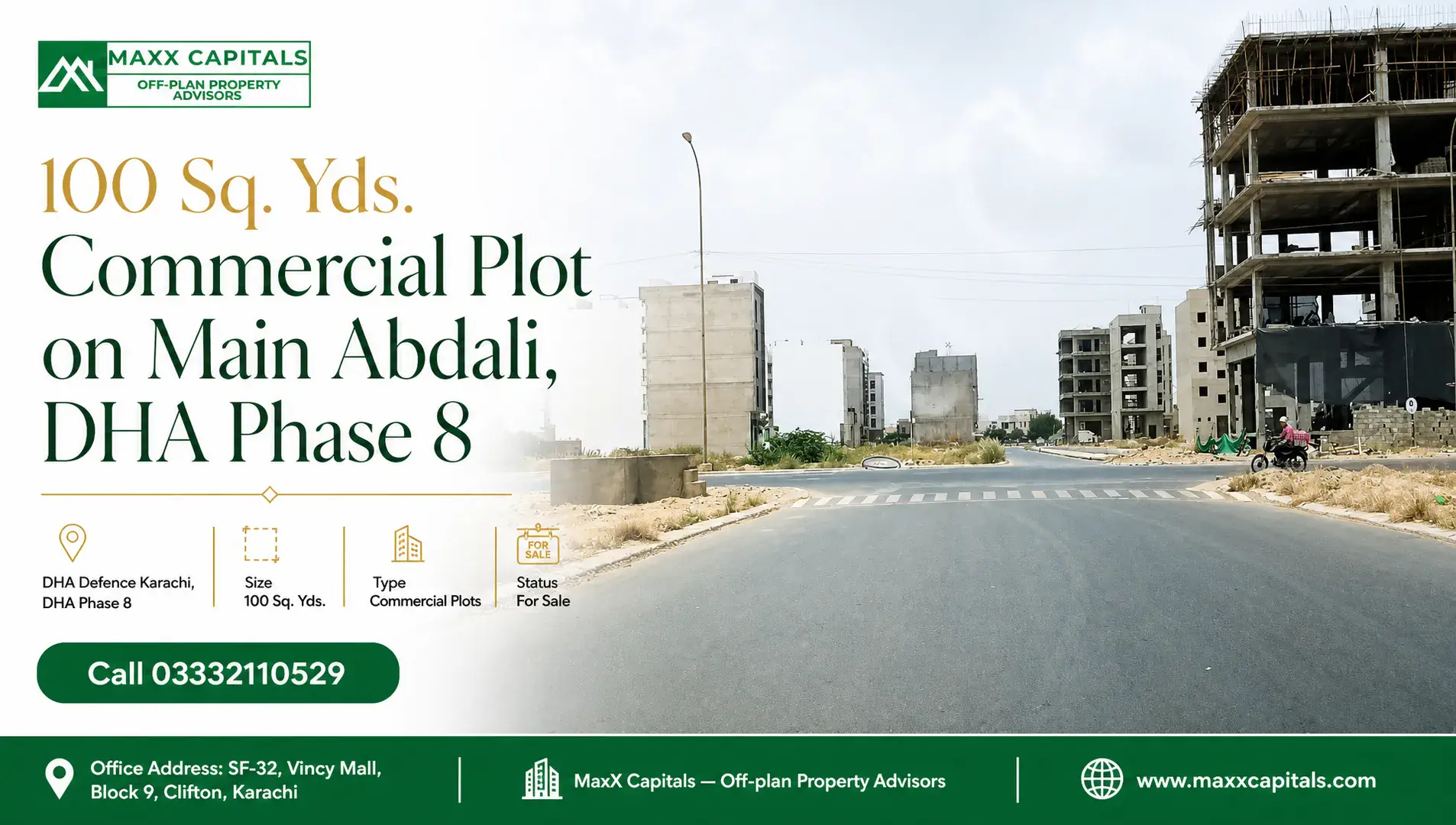 Construction site with a 100 sq yard commercial plot on Main Abdali, DHA Phase 8.