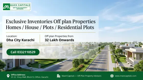 Areas We Serve – Maxx Capitals – Off-Plan Property Advisors 21 Dha City Karachi